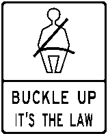 USA Verkehrszeichen: Buckle Up!