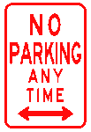 USA Verkehrszeichen: No parking anytime